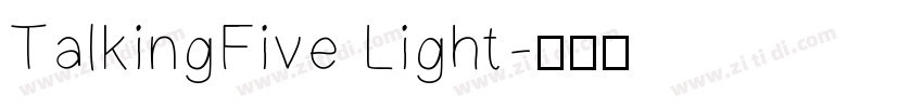 TalkingFive Light字体转换